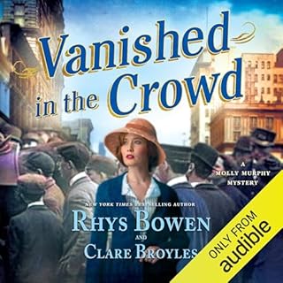 Vanished in the Crowd Audiobook By Rhys Bowen, Clare Broyles cover art