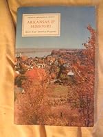 Arkansas and Missouri (Know your America program) B0007GZY3K Book Cover
