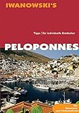 Peloponnes. Reise-Handbuch: Aktuelle Information und Reisetips für Peloponnes, Athen, Delphi sowie die Inseln des Saronischen Golfes - Leonie Senne 