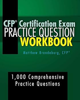 Paperback CFP Certification Exam Practice Question Workbook: 1,000 Comprehensive Practice Questions (4th Edition) Book