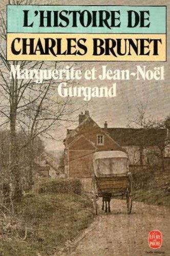 L'histoire de Charles Brunet