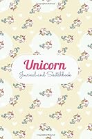 Unicorn Journal and Sketchbook 1650608314 Book Cover