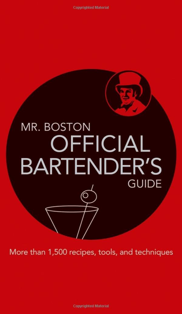 Mr. Boston: Official Bartender's Guide