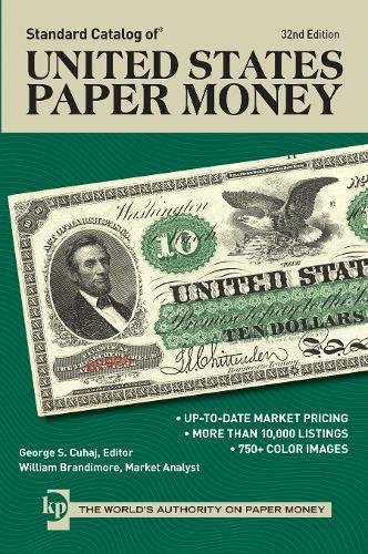 Standard Catalog of United States Paper Money      Paperback – January 1, 2013