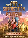 Missing on Superstition Mountain (Superstition Mountain Mysteries, 1)