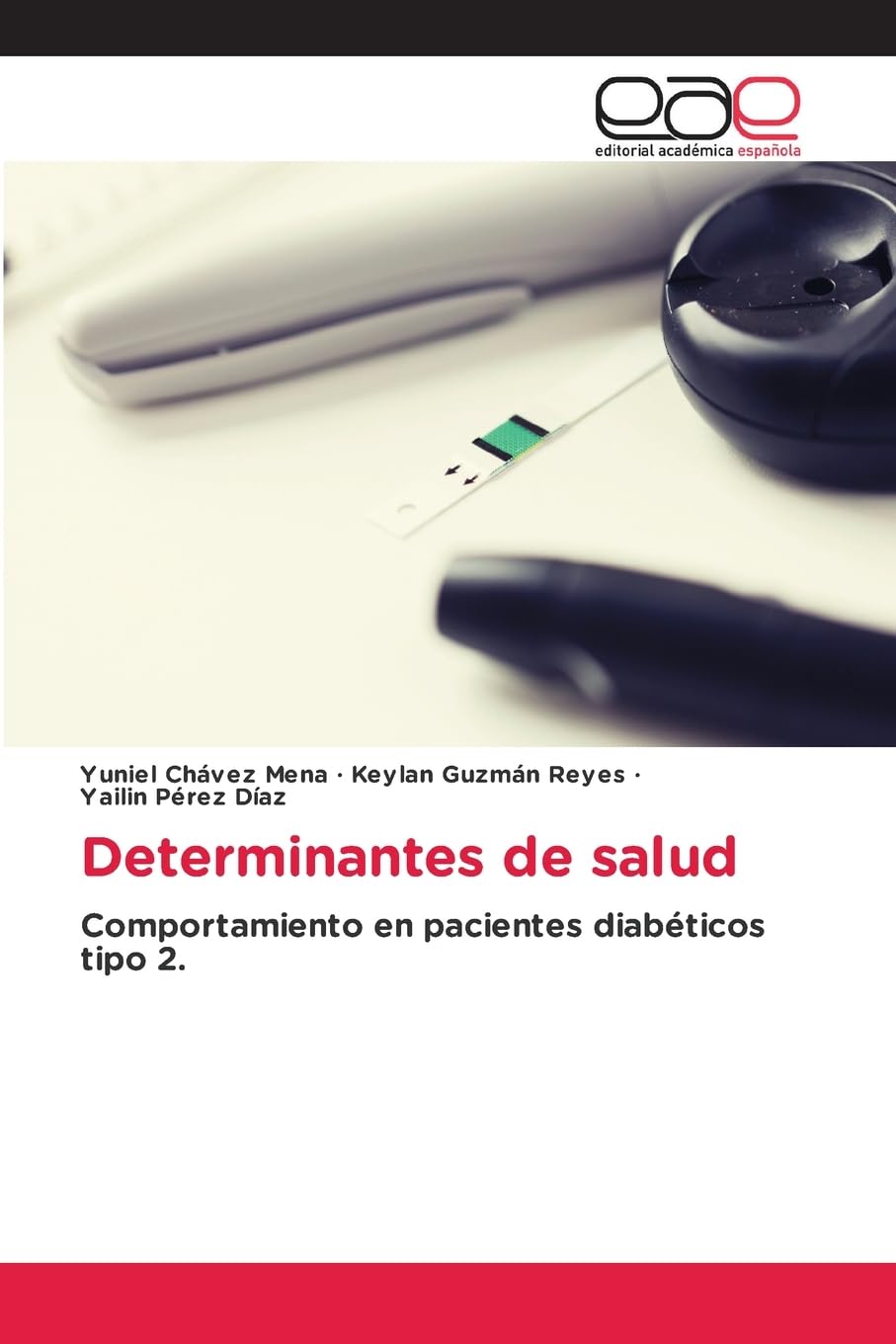 Determinantes de salud: Comportamiento en pacientes diabéticos tipo 2.