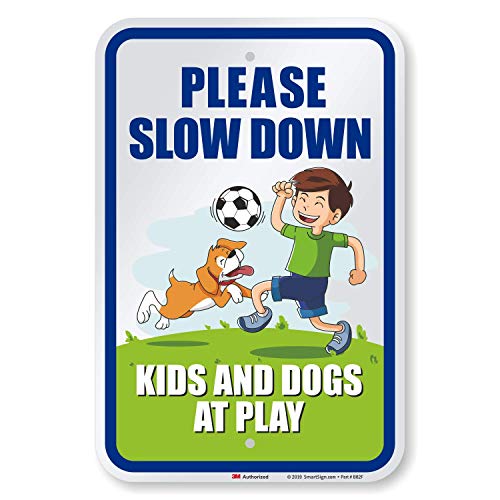 SmartSign 18 x 12 inch “Please Slow Down - Kids And Dogs At Play” Metal Sign, 63 mil Aluminum, 3M Laminated Engineer Grade Reflective Material, Multicolor