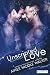 Unscripted Love (Road to Blissville, #1) (Volume 1)