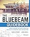 The Bluebeam Guidebook: Game-changing Tips and Stories for Architects, Engineers, and Contractors