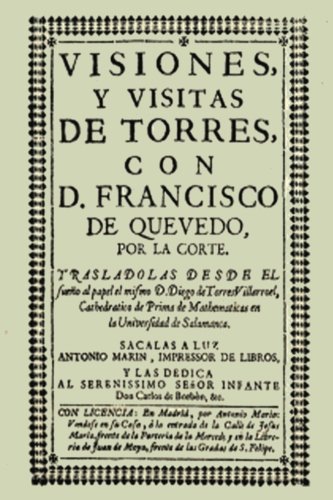 Colección Torres: Visiones y visitas de Torres con don Francisco de Quevedo