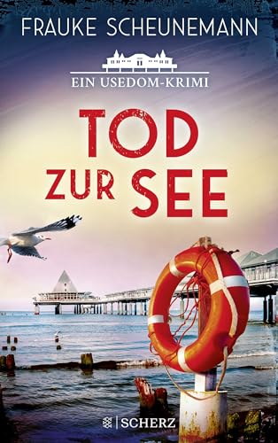 Tod zur See: Ein Usedom-Krimi...