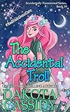 The Accidental Troll