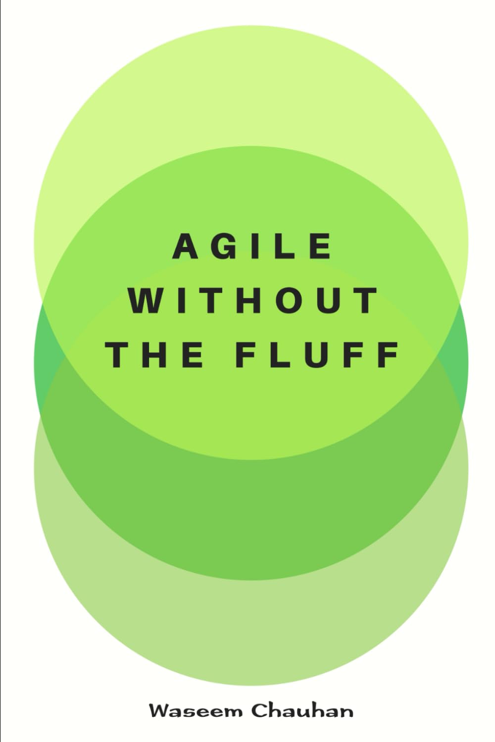 Agile Without the Fluff: Insider Lessons from the Delivery Frontlines