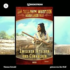 Page de couverture de Zwischen Apachen und Comanchen