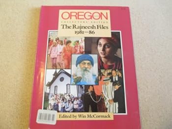 Paperback The Rajneesh Files 1981-86 Book