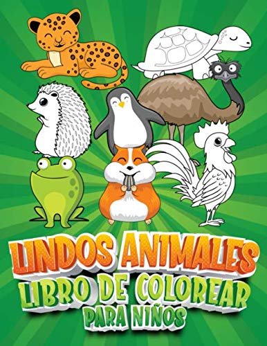 Lindos Animales Libro de Colorear para Niños Para niños de 4 a 8 años Libro de actividades para niños Ilustraciones dibujadas a color Ideal para