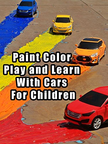 Paint Color Play and Learn With Cars For Children