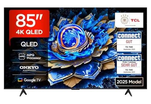TCL 85T69C 85 Zoll QLED, Direct LED TV, 4K HDR TV, Smart Google TV (Dolby Vision & Atmos, Motion Clarity, Onkyo 2.1 Sound, Kompatibel mit Google Assistant & Alexa)