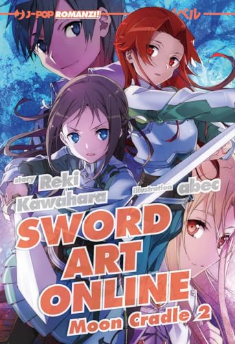  Sword art online novel. Moon cradle 2 (Vol. 20)