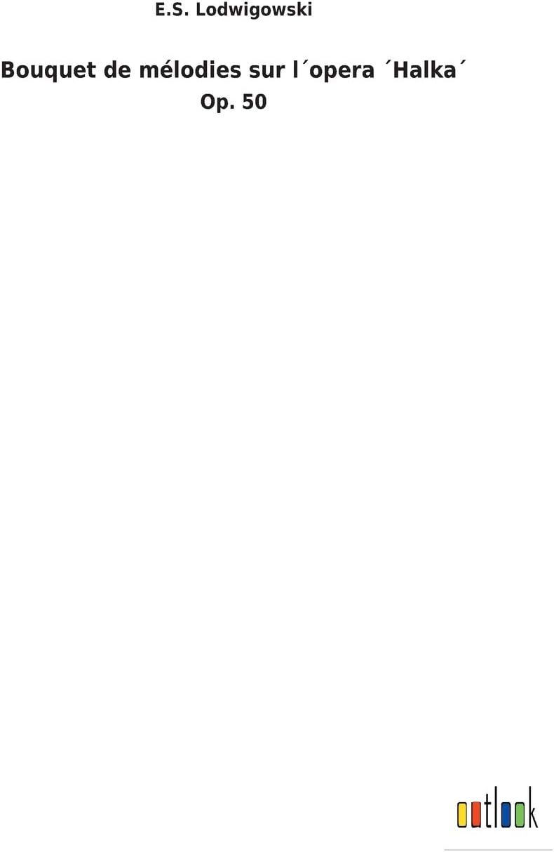 Bouquet de mélodies sur l´opera ´Halka´