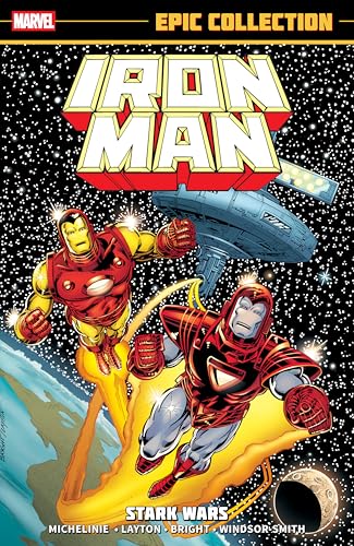 Iron Man Epic Collection: Stark Wars [New Printing]