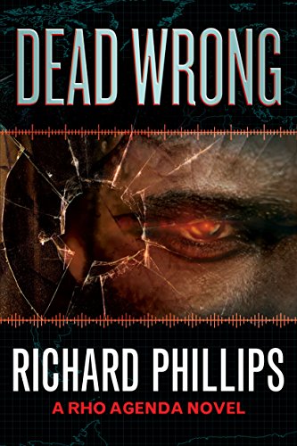 Dead Wrong (The Rho Agenda Inception Book 2)