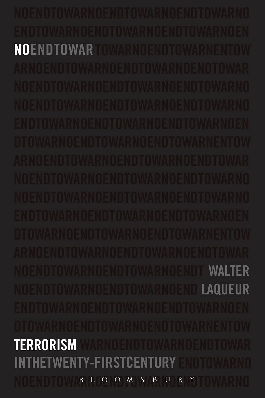 No End to War: Terrorism in the Twenty-First Century