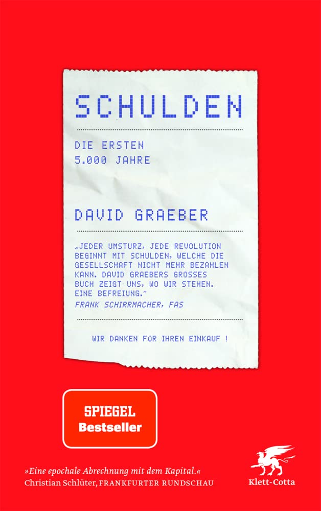 Schulden: Die ersten 5000 Jahre