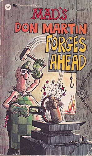 Mad's Don Martin Forges Ahead Paperback – 1 Jan. 1977