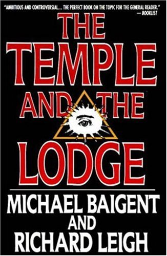The Temple and the Lodge      Paperback – April 22, 1991