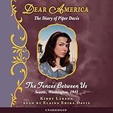 The Fences Between Us (Dear America)
