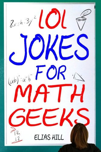 Télécharger 101 Jokes For Math Geeks Francais PDF