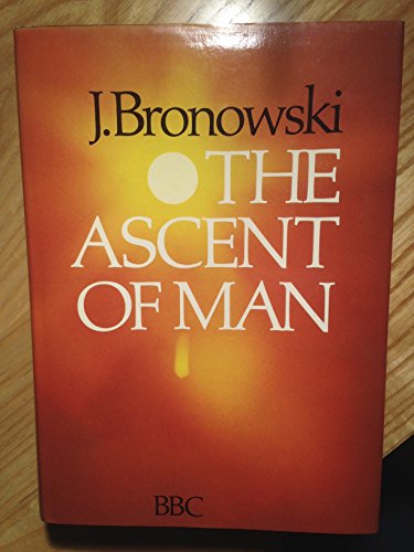The ascent of man, 0563104988 Book Cover
