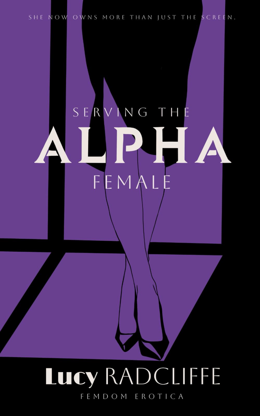 Serving The Alpha Female: Femdom Erotica
