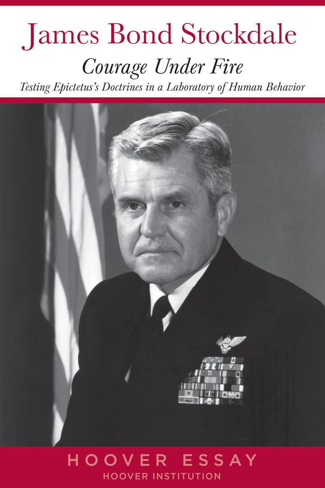 Courage Under Fire by James B. Stockdale - 9780817936921