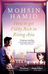 Book's Cover of How to Get Filthy Rich in Rising Asia
