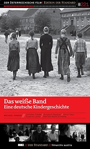 Das weiße Band: Eine deutsche Kindergeschichte