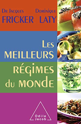 Télécharger Les Meilleurs Régimes du monde Francais PDF