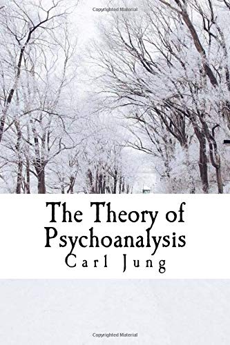 The Theory of Psychoanalysis 1985122251 Book Cover