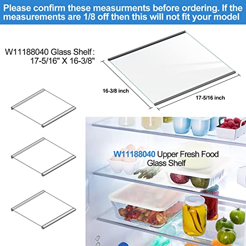 UPGRADED W11188040 Refrigerator Glass Shelf Compatible with Whirlpool Fresh Food Upper Glass Shelf Replacement,Tempered Glass Shelf Parts W11135529,AP6286990, Fit WRS312/ WRS315/ WRS321/WRS325.Series