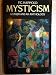 Mysticism: A Study and an Anthology, Third Edition