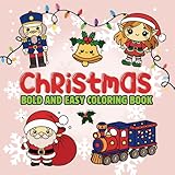  Christmas: Bold and Easy Coloring Book for Adults and Teens, Christmas Coloring Book