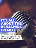  It\'s All About The Benjamins (Remix) im Stil von \