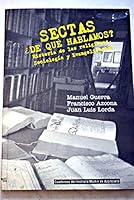 Sectas, de Que Hablamos ?: Historia de Las Religiones, Sociologia y Evangelizacion 8489561095 Book Cover