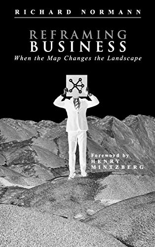 Reframing Business: When the Map Changes the Landscape view 2