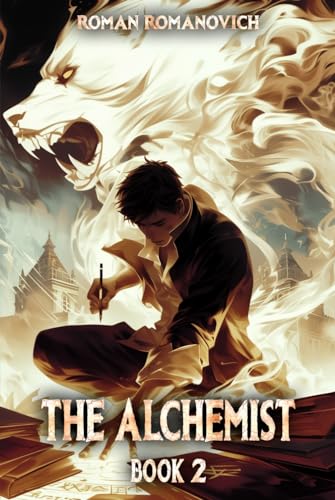 The Alchemist: A Portal Progression Fantasy Series