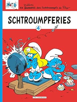 Schtroumpferies, tome 4 - Book #4 of the Schtroumpferies