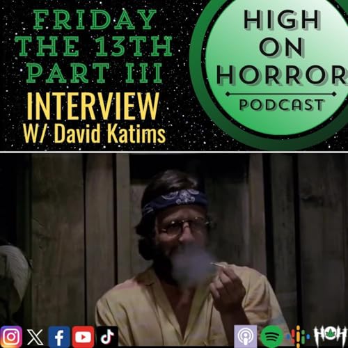 #59 - Friday the 13th Part III (1982) Film Review w/ David Katims