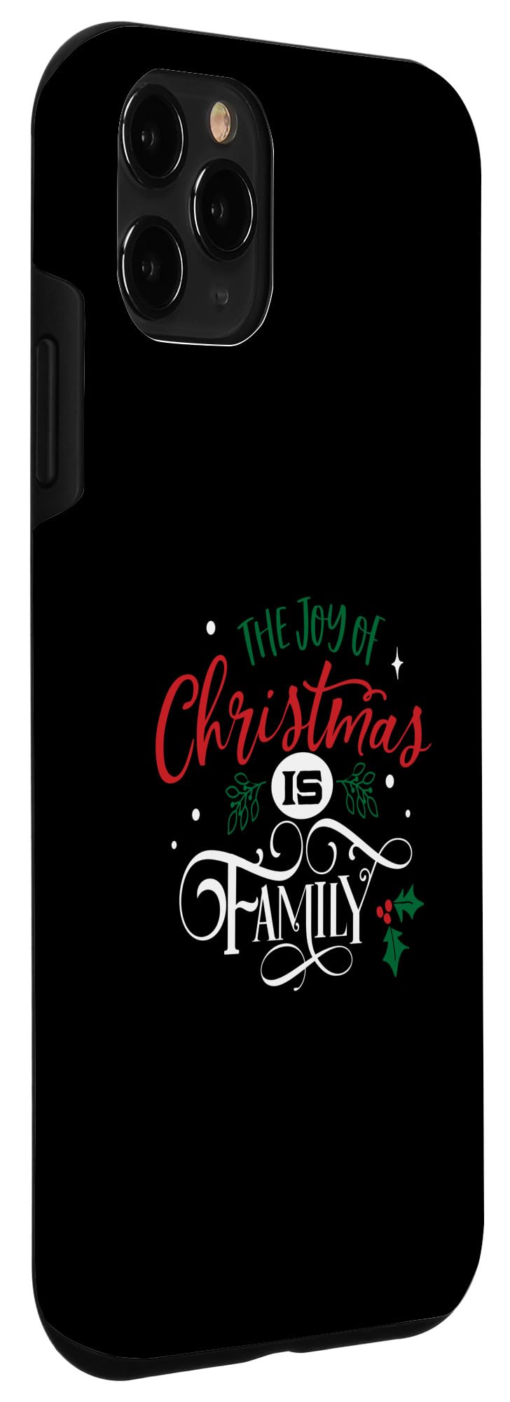 iPhone 11 Pro The Joy Of Christmas Is Family Case - Image 3