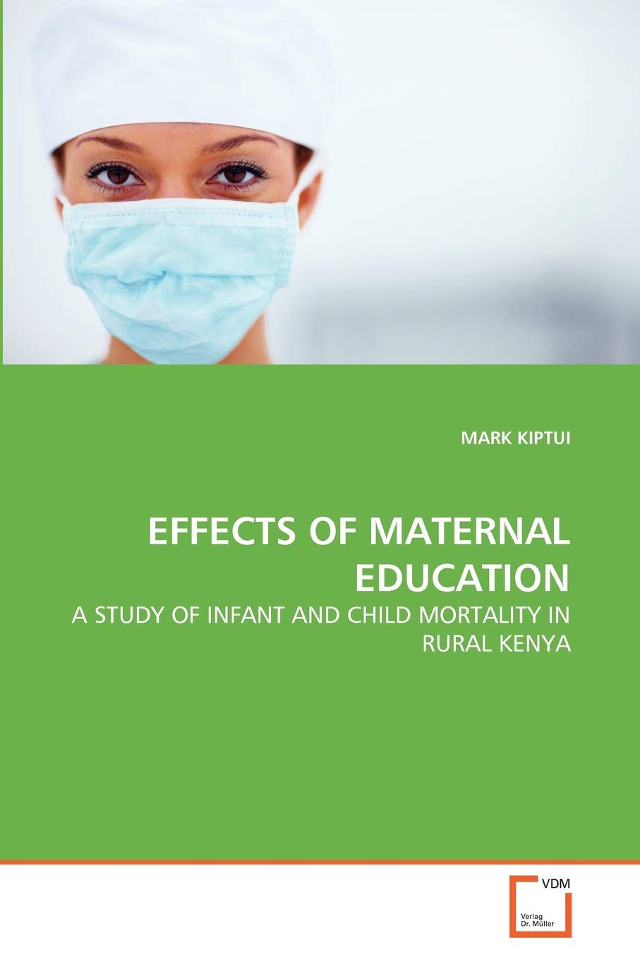 EFFECTS OF MATERNAL EDUCATION: A STUDY OF INFANT AND CHILD MORTALITY IN RURAL KENYA